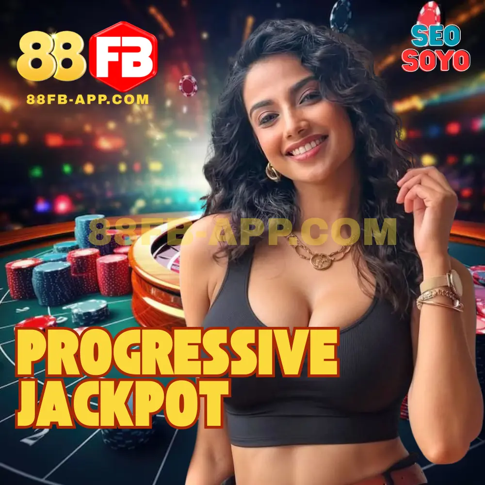 88FB Progessive Jackpot 88FB Progessive Jackpot